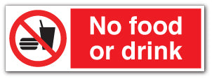 No food or drink - Direct Signs