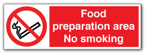 Food preparation area.No smoking - Direct Signs