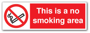 Prestige Silver - This Is a No Smoking Area Sign - Direct Signs
