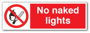 No naked lights - Direct Signs