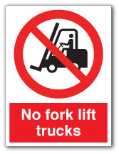 No fork lift trucks - Direct Signs