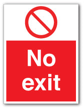 No exit - Direct Signs