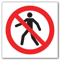 No pedestrian access symbol - Direct Signs