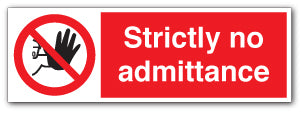 Strictly no admittance - Direct Signs