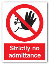 Strictly no admittance - Direct Signs