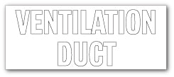 VENTILATION DUCT - Direct Signs