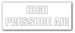 HIGH PRESSURE AIR - Direct Signs