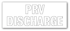 PRV DISCHARGE - Direct Signs