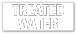 TREATED WATER - Direct Signs