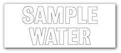 SAMPLE WATER - Direct Signs