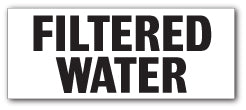 FILTERED WATER - Direct Signs
