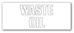 WASTE OIL - Direct Signs