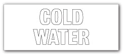 COLD WATER - Direct Signs