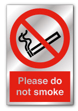 Silver - Please do not smoke - Direct Signs