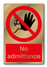 Prestige Silver - No Admittance Sign - Direct Signs