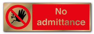 Prestige Silver - No Admittance Sign - Direct Signs