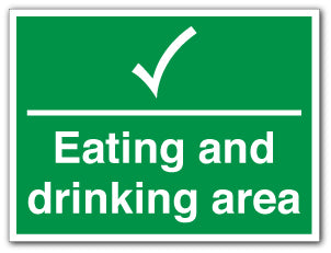 Eating and drinking area and tick - Direct Signs