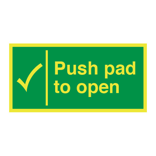 Photoluminescent Push Pad to Open with Tick Sign - Direct Signs