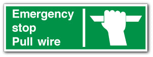 Emergency stop Pull wire - Direct Signs
