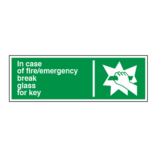 In Case of Fire/emergency Break Glass for Key - Direct Signs
