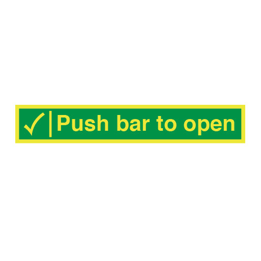 Photoluminescent Push bar to open + tick Sign - Direct Signs