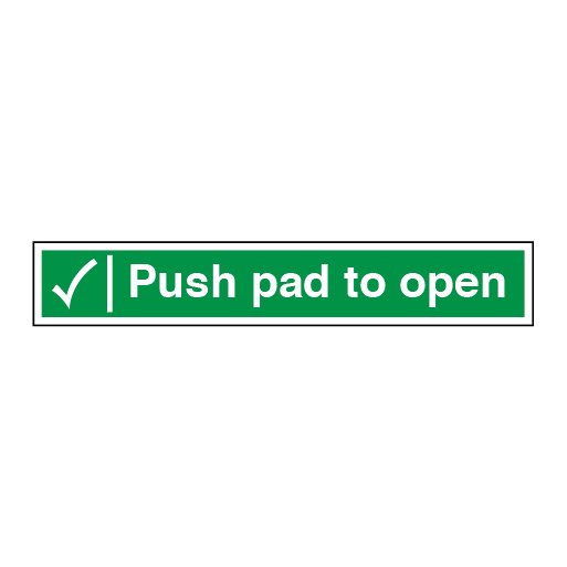 Push Pad to Open with Left Tick Sign - Direct Signs
