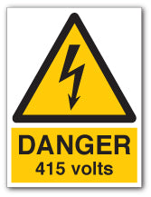 DANGER 415 Volts Signs - Direct Signs