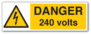 DANGER 240 Volts Signs - Direct Signs