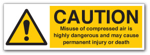 CAUTION Misuse of compressed air is highly dangerous and may cause permanent injury or death - Direct Signs