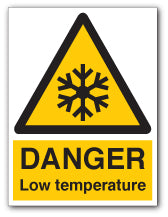 DANGER Low temperature - Direct Signs