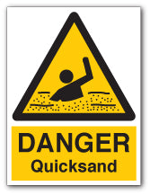 DANGER Quicksand - Direct Signs