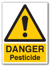 DANGER Pesticide - Direct Signs