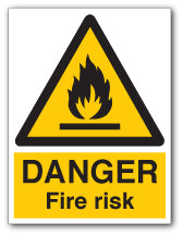 DANGER Fire risk - Direct Signs