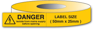 DANGER Isolate Mains Supply Before Opening Signs - Direct Signs