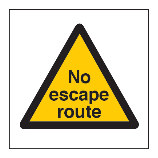 No Escape Route Sign - Direct Signs
