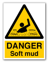 DANGER Soft mud - Direct Signs