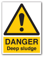DANGER Deep sludge - Direct Signs