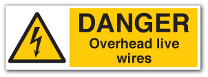 DANGER Overhead live Wires Signs - Self Adhesive Vinyl / 600mm X 200mm - Direct Signs