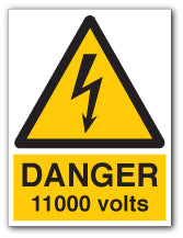 DANGER 11000 VOLTS Signs - Direct Signs