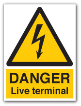 DANGER Live Terminal Sign - Direct Signs