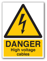 DANGER High Voltage Cables Signs - Self Adhesive Vinyl / 300mm X 400mm - Direct Signs